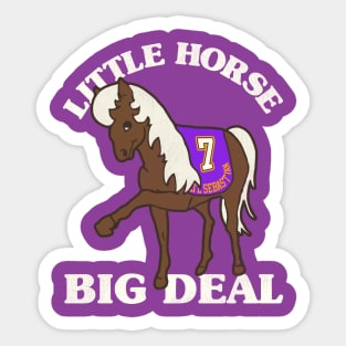 LI'L SEBASTIAN // LITTLE HORSE BIG DEAL Sticker